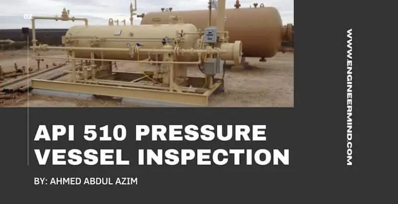 شهادة مفتش أوعية ضغط معتمد API 510